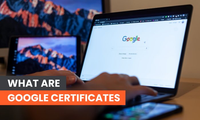 what are google certificates?