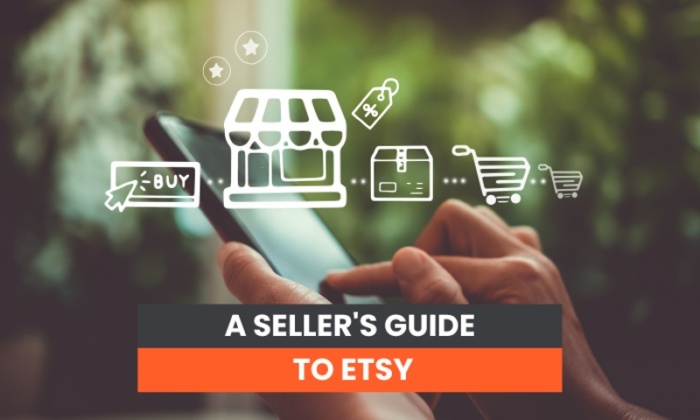 A Seller’s Guide to Etsy