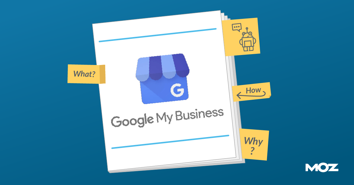 Google My Business: What It Is, How To Use It, and Why