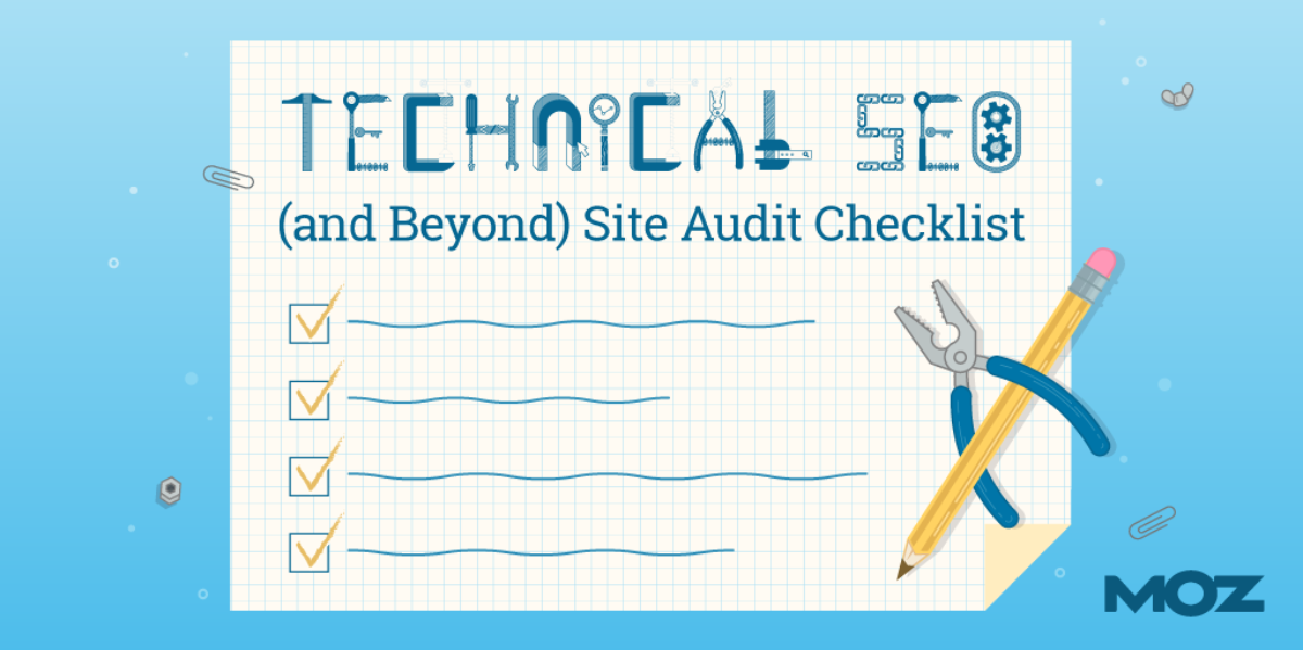 The 100% Free Tech SEO (  Beyond) Site Audit Checklist