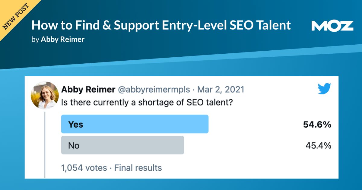 How to Find & Support Entry-Level SEO Talent