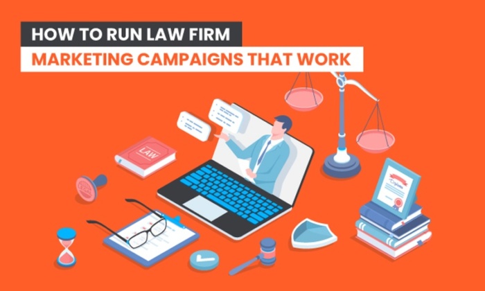 How to Run Law Firm Marketing Campaigns That Work