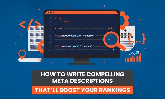 How to Write Compelling Meta Descriptions That